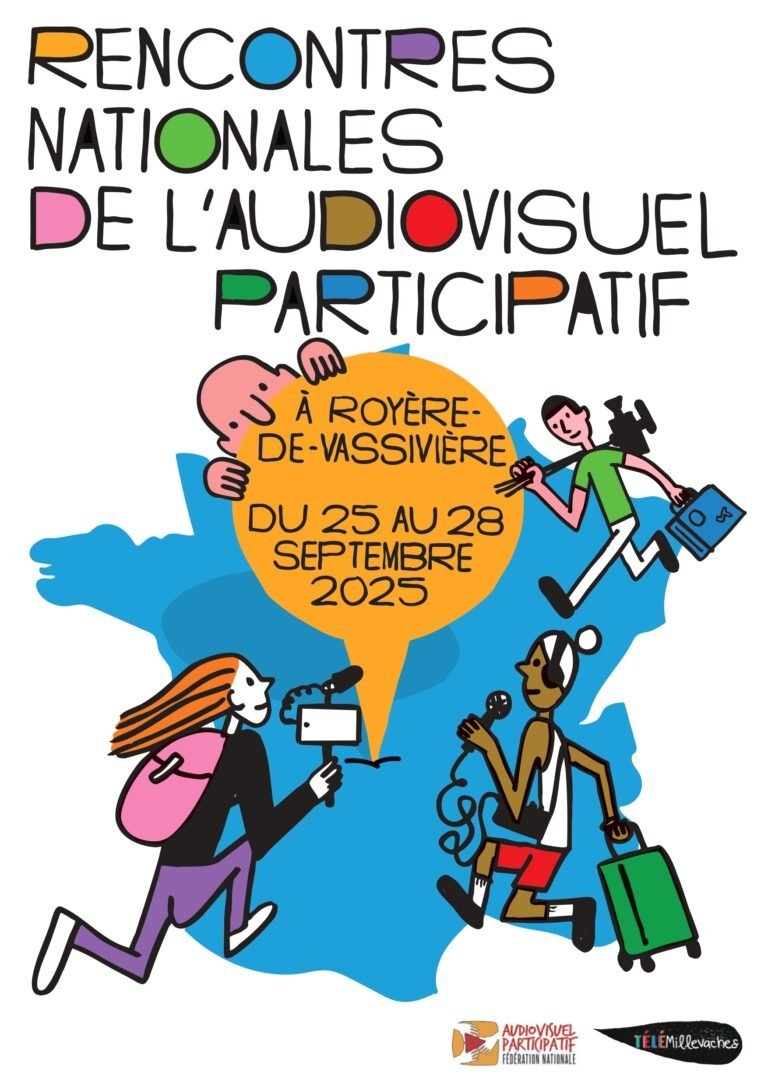 Affiche des Rencontres nationales de l'audiovisuel participatif. Elle représente une carte de la France métropolitaine, au centre de laquelle est plantée une grosse épingle orange où l'on lit "à Royères-de-Vassivière, du 25 au 28 septembre 2025". Trois personnes courent en direction de l'épingle, tous chargés d'un sac ou d'une valise et d'une caméra ou d'un micro. Une quatrième personne se cache derrière l'épingle : il n'en dépasse que ses mains et le haut de la tête. En bas à droite de l'affiche sont présents les logos de la Fédération de l'audiovisuel participatif et de Télé Millevaches.